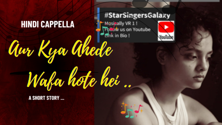 Aur Kya Ahede Wafa hote hei Website 2 http://starsingersgalaxy.com/wp-content/uploads/2022/11/SSGG_LOGO_DESIGN_VER7.JPG-removebg-preview-1.png